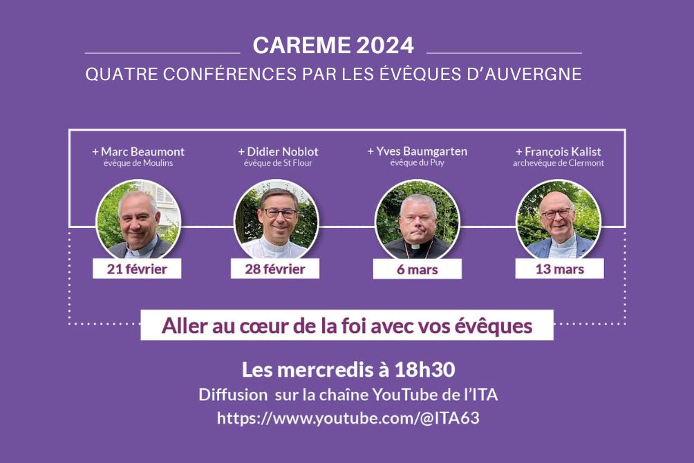 Carême 2024 - 4 conférences par les évêques d'Auvergne - Diocèse de Moulins