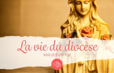 La vie du diocèse mai / juin 2025